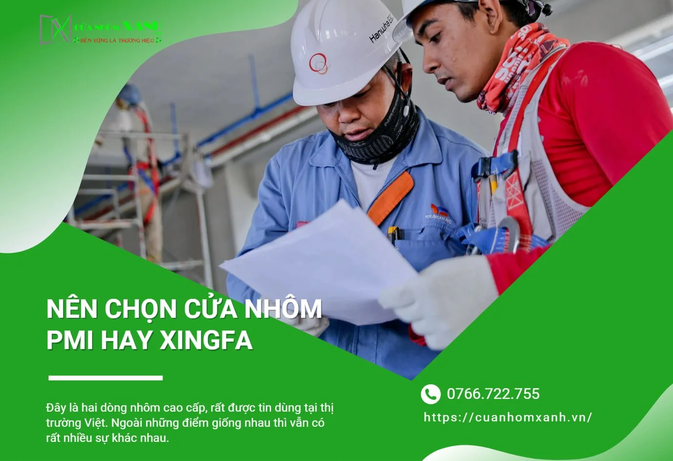 SO SÁNH CỬA NHÔM PMI VÀ CỬA NHÔM XINGFA
