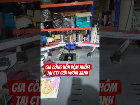 Gia Công Uốn Vòm Nhôm Tại Nhà Máy Cửa Nhôm Xanh